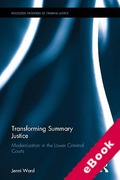 Cover of Transforming Summary Justice: Modernisation in the Lower Criminal Courts (eBook)