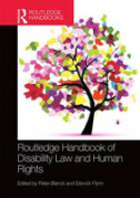 Cover of Routledge Handbook of Disability Law and Human Rights
