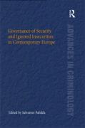 Cover of Governance of Security and Ignored Insecurities in Contemporary Europe