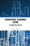 Cover of Countering Economic Crime in the UK, the USA and Australia: Laissez-Faire in Action?