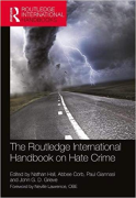 Cover of The Routledge International Handbook on Hate Crime