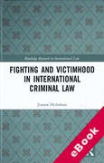 Cover of Fighting and Victimhood in International Criminal Law (eBook)