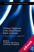 Cover of Children&#8217;s Rights Law in the Global Human Rights Landscape: Isolation, Inspiration, Integration? (eBook)