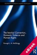 Cover of The Istanbul Convention, Domestic Violence and Human Rights (eBook)