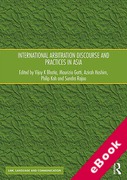 Cover of International Arbitration Discourse and Practices in Asia (eBook)