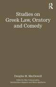 Cover of Studies on Greek Law, Oratory and Comedy
