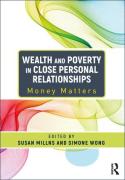 Cover of Wealth and Poverty in Close Personal Relationships: Money Matters
