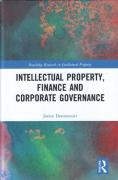 Cover of Intellectual Property, Finance and Corporate Governance