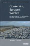 Cover of Conserving Europe's Wildlife: Law and Policy of the Natura 2000 Network of Protected Areas
