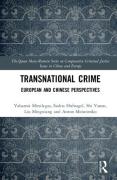 Cover of Transnational Crime: European and Chinese Perspectives