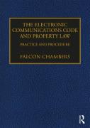 Cover of The Electronic Communications Code and Property Law: Practice and Procedure