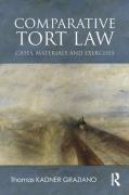 Cover of Comparative Tort Law: Cases, Materials, and Exercises