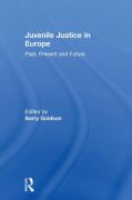 Cover of Juvenile Justice in Europe: Past, Present, and Future