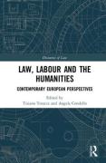 Cover of Law, Labour and the Humanities: Contemporary European Perspectives