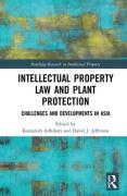 Cover of Intellectual Property Law and Plant Protection: Challenges and Developments in Asia