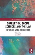 Cover of Corruption, Social Sciences and the Law: Exploration across the disciplines