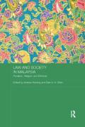 Cover of Law and Society in Malaysia: Pluralism, Religion and Ethnicity