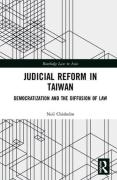 Cover of Judicial Reform in Taiwan: Democratization and the Diffusion of Law
