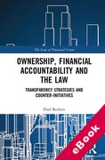 Cover of Ownership, Financial Accountability and the Law: Transparency Strategies and Counter-Initiatives (eBook)