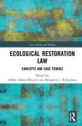 Cover of Ecological Restoration Law: Concepts and Case Studies