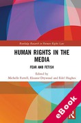 Cover of Human Rights in the Media: Fear and Fetish (eBook)