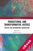 Cover of Transitional and Transformative Justice: Critical and International Perspectives (eBook)