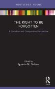 Cover of The Right to be Forgotten: A Canadian and Comparative Perspective