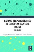 Cover of Caring Responsibilities in European Law and Policy: Who cares?