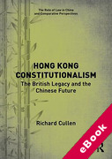 Cover of Hong Kong Constitutionalism: The British Legacy and the Chinese Future (eBook)