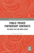 Cover of Public Private Partnership Contracts: The Middle East and North Africa