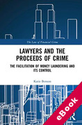 Cover of Lawyers and the Proceeds of Crime: The Facilitation of Money Laundering and its Control (eBook)