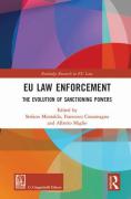 Cover of EU Law Enforcement: The Evolution of Sanctioning Powers
