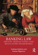 Cover of Banking Law: Private Transactions and Regulatory Frameworks