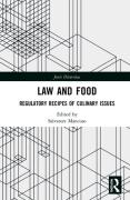 Cover of Law and Food: Regulatory Recipes of Culinary Issues