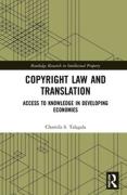 Cover of Copyright Law and Translation: Access to Knowledge in Developing Economies