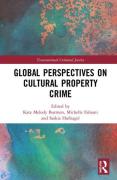 Cover of Global Perspectives on Cultural Property Crime