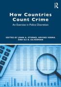 Cover of How Countries Count Crime: An Exercise in Police Discretion