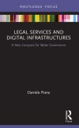 Cover of Legal Services and Digital Infrastructures: A New Compass for Better Governance