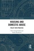 Cover of Housing and Domestic Abuse: Policy into Practice
