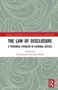 Cover of The Law of Disclosure: A Perennial Problem in Criminal Justice