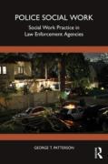Cover of Police Social Work: Social Work Practice in Law Enforcement Agencies