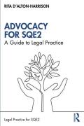 Cover of Advocacy for SQE2: A Guide to Legal Practice