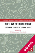 Cover of The Law of Disclosure: A Perennial Problem in Criminal Justice (eBook)