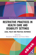 Cover of Restrictive Practices in Health Care and Disability Settings: Legal, Policy and Practical Responses (eBook)