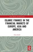 Cover of Islamic Finance in the Financial Markets of Europe, Asia and America