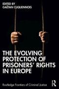 Cover of The Evolving Protection of Prisoners&#8217; Rights in Europe