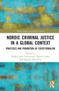 Cover of Nordic Criminal Justice in a Global Context: Practices and Promotion of Exceptionalism