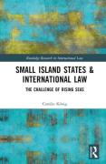 Cover of Small Island States & International Law: The Challenge of Rising Seas