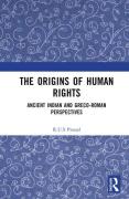Cover of The Origins of Human Rights: Ancient Indian and Greco-Roman Perspectives