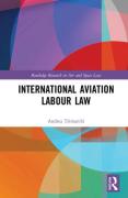 Cover of International Aviation Labour Law